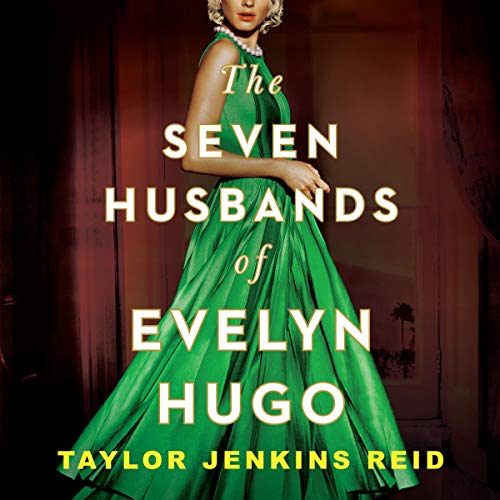 The Seven Husbands of Evelyn Hugo Will Be a Classic One day