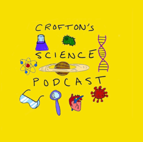 Crofton Science Podcast by Truman Warner and Khadija Ibrahimova