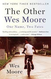 A picture of the cover of the book The Other Wes Moore by Wes Moore